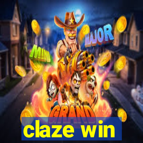 claze win